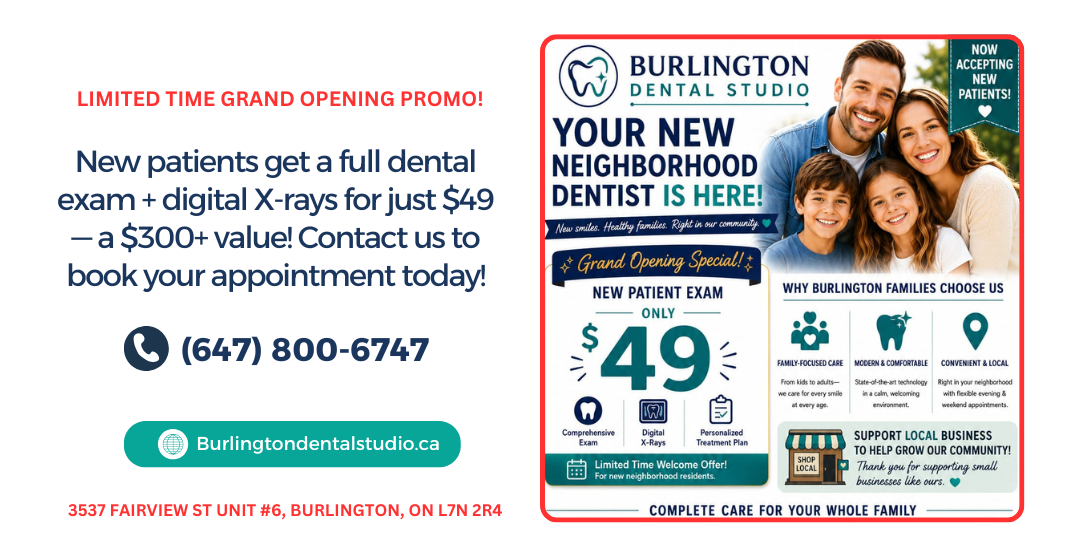 Burlington Dental Studio Grand Opening Promo July 2026
